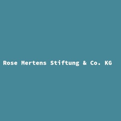 Manufacturer: Rose Mertens Stiftung &amp; Co. KG