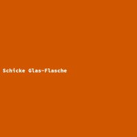 Schicke Glas-Flasche