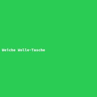 Weiche Wolle-Tasche